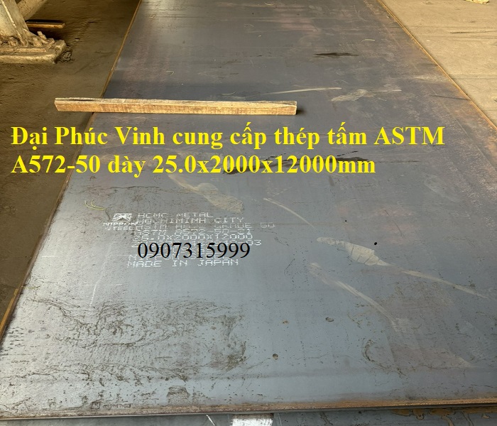 Thép tấm ASTM A572 GR50 dày 25ly/25li/25mm Nhật Bản Thép tấm ASTM A572 GR50 dày 25ly/25li/25mm Nhật Bản