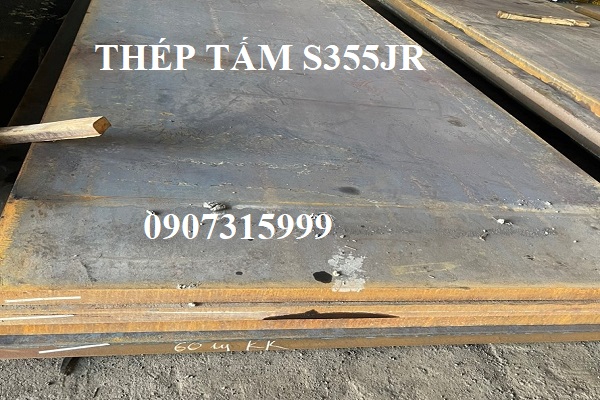 Báo giá thép tấm S355JR 60mm/ly/li   Báo giá thép tấm S355JR 60mm/ly/li