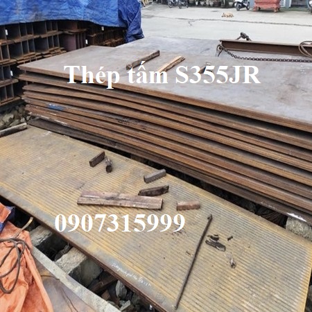 Báo giá thép tấm S355JR 80mm/ly/li   Báo giá thép tấm S355JR 80mm/ly/li
