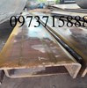 Chấn thép tấm dày 10mm 12mm 14mm 16mm 18mm 20mm 25mm đến 100mm